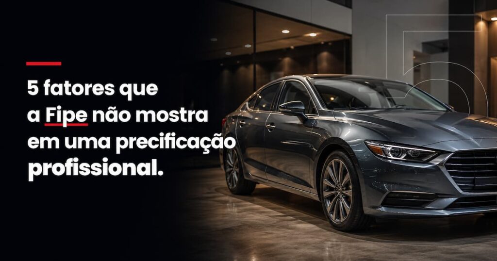 5 fatores fipe nao mostra precificacao profissional